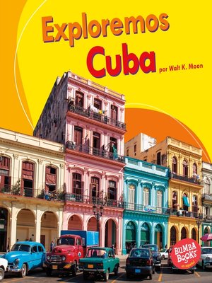 cover image of Exploremos Cuba (Let's Explore Cuba)
